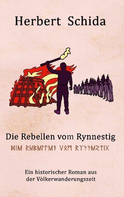 Die Rebellen vom Rynnestig von Schida,  Herbert