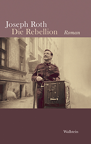 Die Rebellion von Roth,  Joseph, Schock,  Ralph