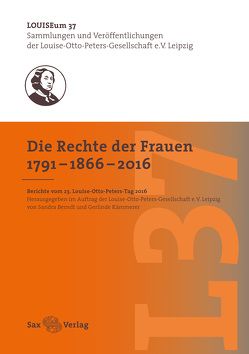 Die Rechte der Frauen 1791–1866–2016 von Berndt,  Sandra, Kämmerer,  Gerlinde