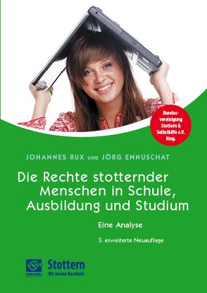 Die Rechte stotternder Menschen in Schule, Ausbildung und Studium von Ennuschat,  Jörg, Kremer,  Matthias, Rux,  Johannes