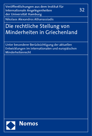 Die rechtliche Stellung von Minderheiten in Griechenland von Athanassiadis,  Nikolaos Alexandros