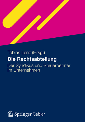 Die Rechtsabteilung von Burholt,  Christian, Dorndorf,  Maximilian, Fabisch,  Martin, Heine,  Vera, Held,  Claudia, Hickmann,  Matthias, Krannich,  Michael, Laschet,  Carsten, Lenz,  Tobias, Panzer-Heemeier,  Andrea, Reimann,  Carsten, Schaich,  Edmund, Scheer,  Michael, Weitzel,  Mike, Wilke,  Mark