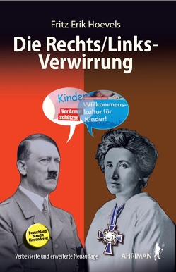 Die Rechts/Links-Verwirrung von Hoevels,  Fritz Erik Die Rechts/Links-Verwirrung von Hoevels,  Fritz Erik