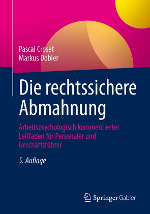 Die rechtssichere Abmahnung von Croset,  Pascal, Dobler,  Markus