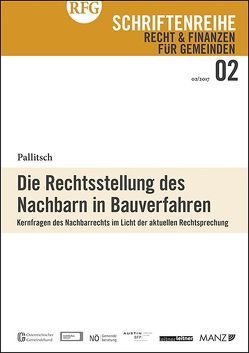 Die Rechtsstellung des Nachbarn in Bauverfahren von Pallitsch,  Wolfgang