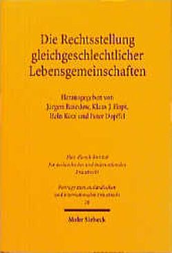 Die Rechtsstellung gleichgeschlechtlicher Lebensgemeinschaften von Basedow,  Jürgen, Dopffel,  Peter, Hopt,  Klaus J.