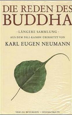 Die Reden des Buddha von Neumann,  K E, Schaefer