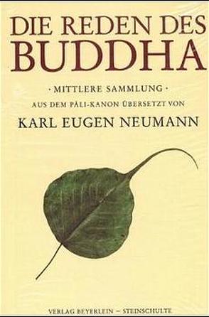 Die Reden des Buddha von Hecker,  H, Neumann,  K E