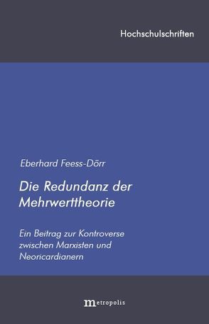 Die Redundanz der Mehrwerttheorie von Feess-Dörr,  Eberhard