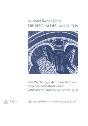 Die Reform des Umbruchs von Riesenkönig,  Michael