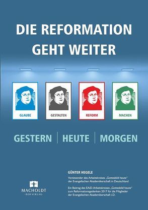 Die Reformation geht weiter von Hegele,  Günter