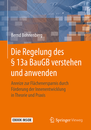 Die Regelung des § 13a BauGB verstehen und anwenden von Bohnenberg,  Bernd