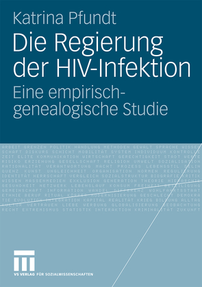 Die Regierung der HIV-Infektion von Pfundt,  Katrina