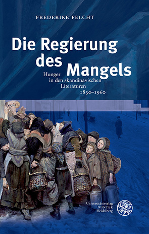 Die Regierung des Mangels von Felcht,  Frederike