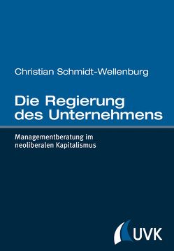 Die Regierung des Unternehmens von Schmidt-Wellenburg,  Christian