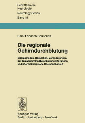 Die regionale Gehirndurchblutung von Herrschaft,  H. F.