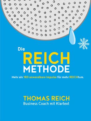 Die REICH Methode von Thomas,  Reich