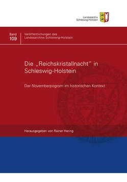 Die „Reichskristallnacht“ in Schleswig-Holstein von Alberts,  Klaus, Goldberg,  Bettina, Hering,  Rainer, Liss-Walther,  Joachim, Paul,  Gerhard, Rothschild,  Walter, Schmidt-Elsaeßer,  Eberhard