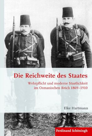 Die Reichweite des Staates von Förster,  Stig, Hartmann,  Elke, Kroener,  Bernhard R., Wegner,  Bernd, Werner,  Michael