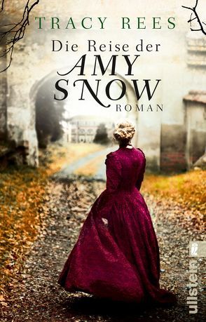 Die Reise der Amy Snow von Peschel,  Elfriede, Rees,  Tracy