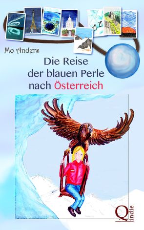 Die Reise der blauen Perle nach Österreich von Anders,  Mo