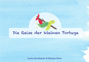 Die Reise der kleinen Tortuga