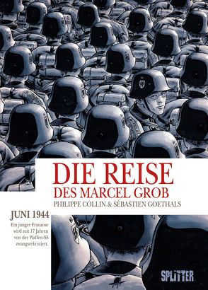 Die Reise des Marcel Grob von Collin,  Philippe, Goethals,  Sébastien