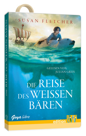 Die Reise des weißen Bären von Fletcher,  Susan, Greis,  Julian