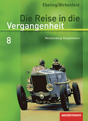 Die Reise in die Vergangenheit – Ausgabe 2008 für Mecklenburg-Vorpommern von Albrecht,  Manfred, Birkenfeld,  Wolfgang, Ebeling,  Hans, Hahlbeck,  Katrin