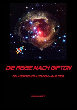 Die Reise nach Gifton von Hauert,  Frauke