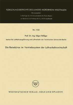 Die Reisebüros im Vertriebssystem der Luftverkehrswirtschaft von Rößger,  Edgar