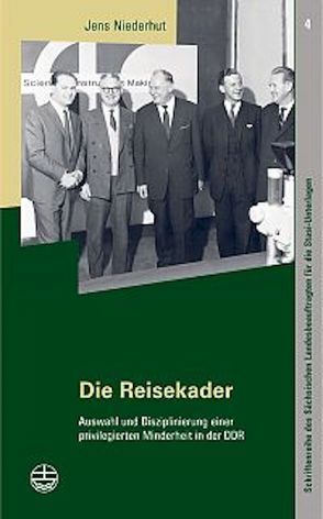 Die Reisekader von Niederhut,  Jens