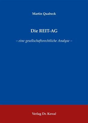 Die REIT-AG von Quabeck,  Martin