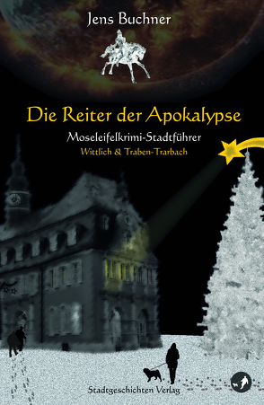 Die Reiter der Apokalypse von Buchner,  Jens