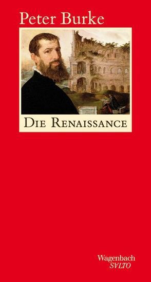 Die Renaissance von Burke,  Peter, Cacket,  Robin