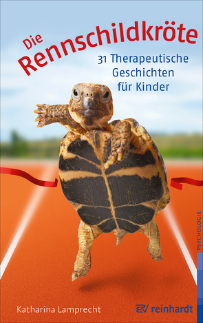 Die Rennschildkröte von Lamprecht,  Katharina