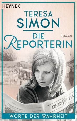 Die Reporterin – Worte der Wahrheit von Simon,  Teresa