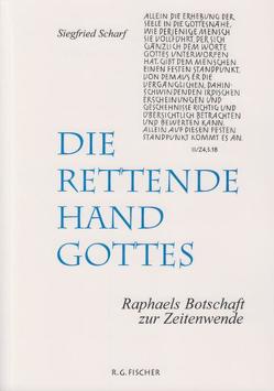 Die rettende Hand Gottes von Scharf,  Siegfried