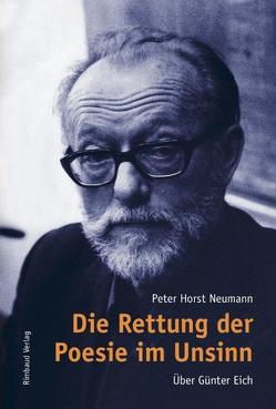 Die Rettung der Poesie im Unsinn von Kostka,  Jürgen, Neumann,  Peter H