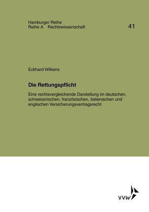 Die Rettungspflicht von Bernstein,  Herbert, Sieg,  Karl, Werber,  Manfred, Wilkens,  Eckhardt, Winter,  Gerrit