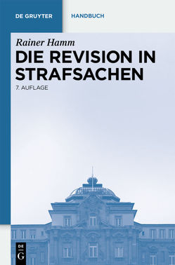 Die Revision in Strafsachen von Gage,  Kurt, Hamm,  Rainer, Sarstedt,  Werner