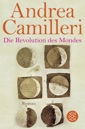 Die Revolution des Mondes von Camilleri,  Andrea, Krieger,  Karin