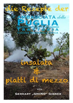 die Rezepte der L’Ambasciata della Puglia / Die Rezepte der L’Ambasciata della Puglia III. von ginner,  gerhart