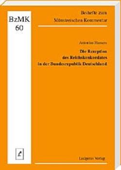 Die Rezeption des Reichskonkordates in der Bundesrepublik Deutschland von Hamers,  Antonius, Lüdicke,  Klaus