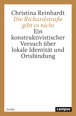 Die Richardstraße gibt es nicht von Reinhardt,  Christina