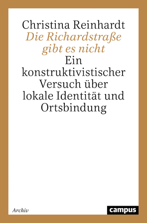 Die Richardstraße gibt es nicht von Reinhardt,  Christina