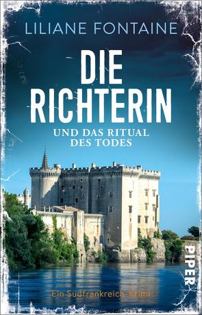 Die Richterin und das Ritual des Todes von Fontaine,  Liliane