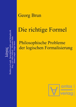 Die richtige Formel von Brun,  Georg