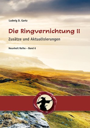 Die Ringvernichtung II von Gartz,  Ludwig D