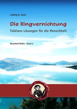 Die Ringvernichtung von Gartz,  Ludwig